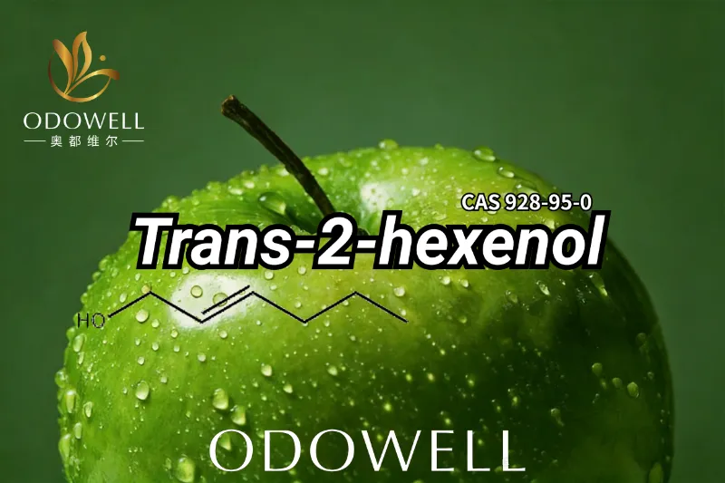 ODOWELL تقدم Trans-2-Hexenol: مكون فاكهي أخضر طازج لتصميم العطور الحديثة