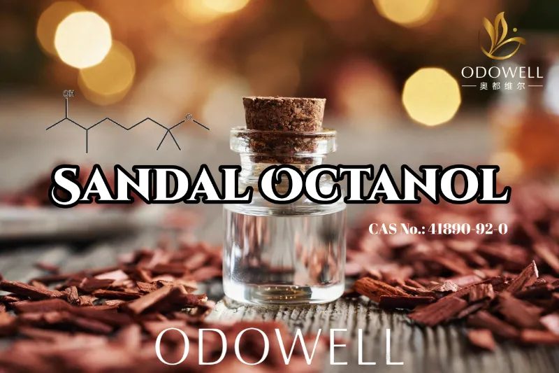​توصي شركة ODOWELL باستخدام Sandal Octanol لاستخدامات خشب الصندل النظيفة وعطور الأزهار الخشبية